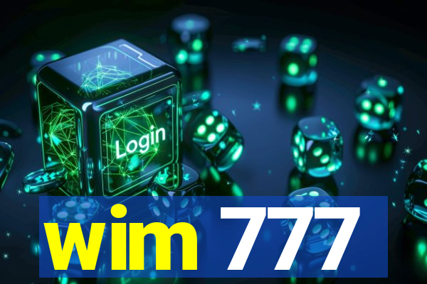 wim 777